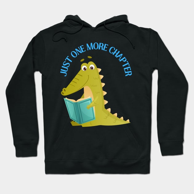 Little alligator reading book Just one more chapter I Love Books Bookoholic Hoodie by BoogieCreates